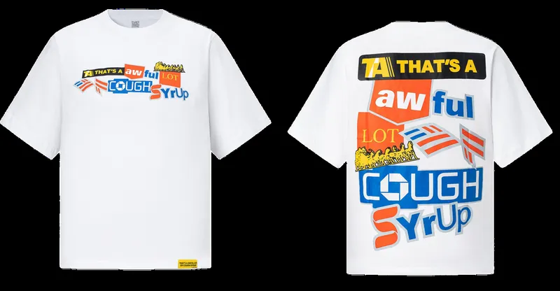 That's A Awful Lot Of Cough Syrup Tee
